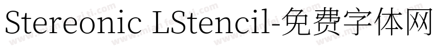 Stereonic LStencil字体转换
